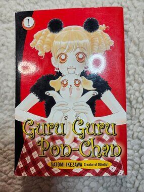 Guru Guru Pon-Chan Vol 1 Manga Satomi Ikezawa Graphic Novel Del Rey Kodansha